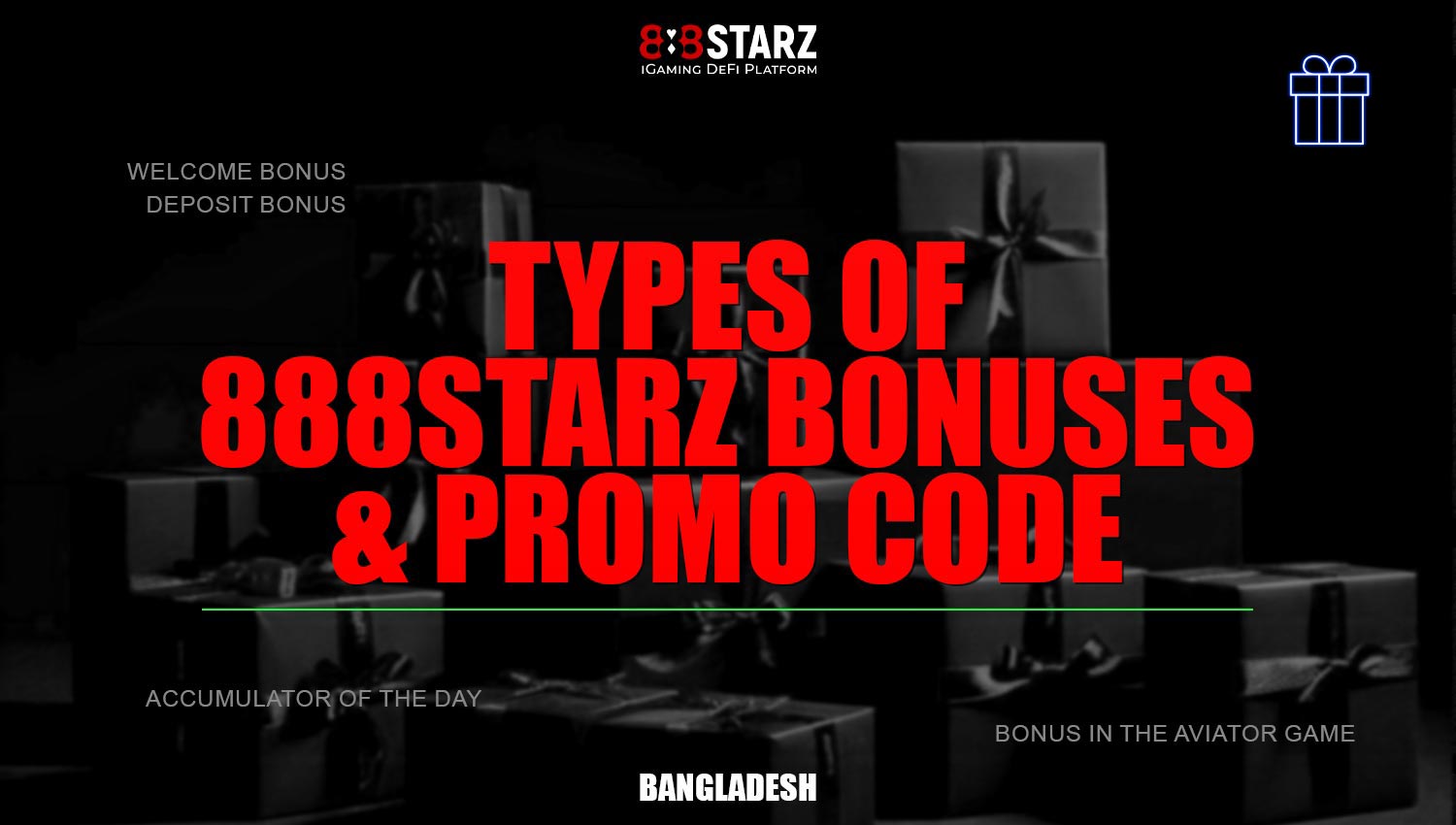 888Starz provides nice bonuses and promo codes for players from Bangladesh.