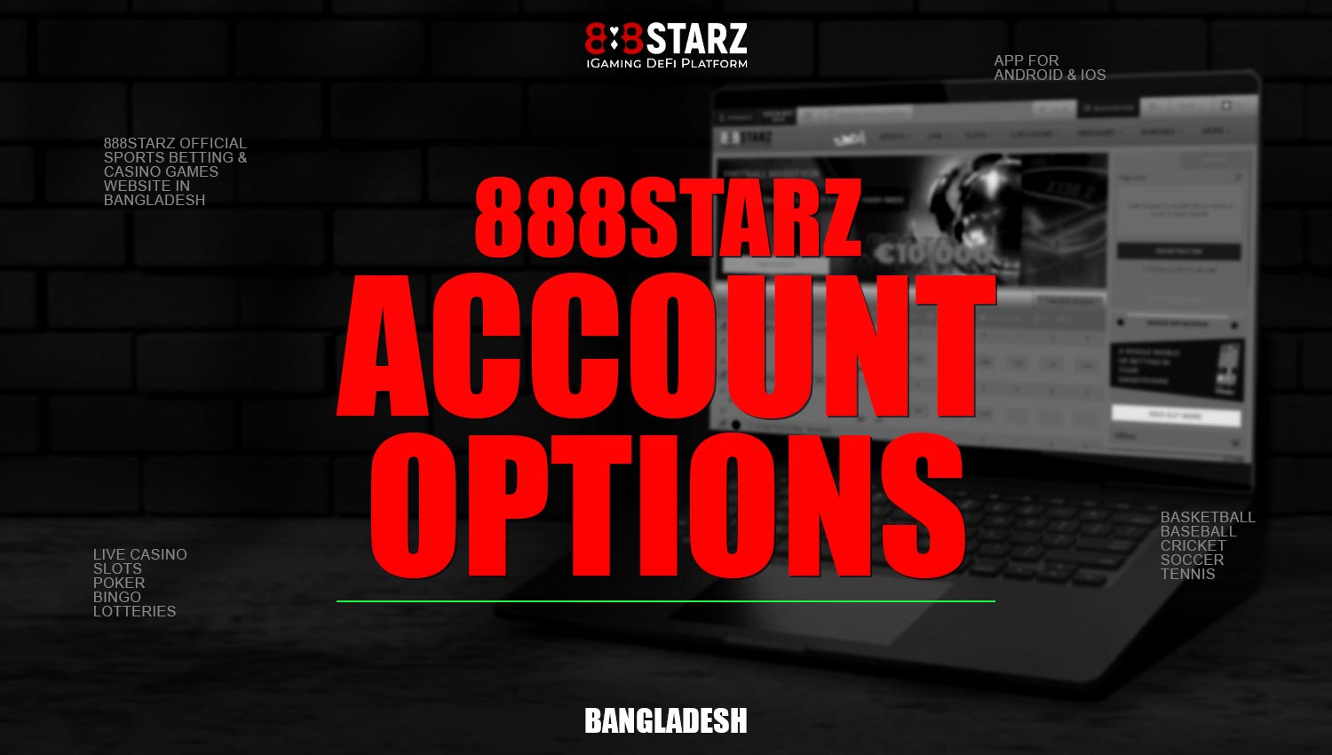 Account features on the 888Starz platform.