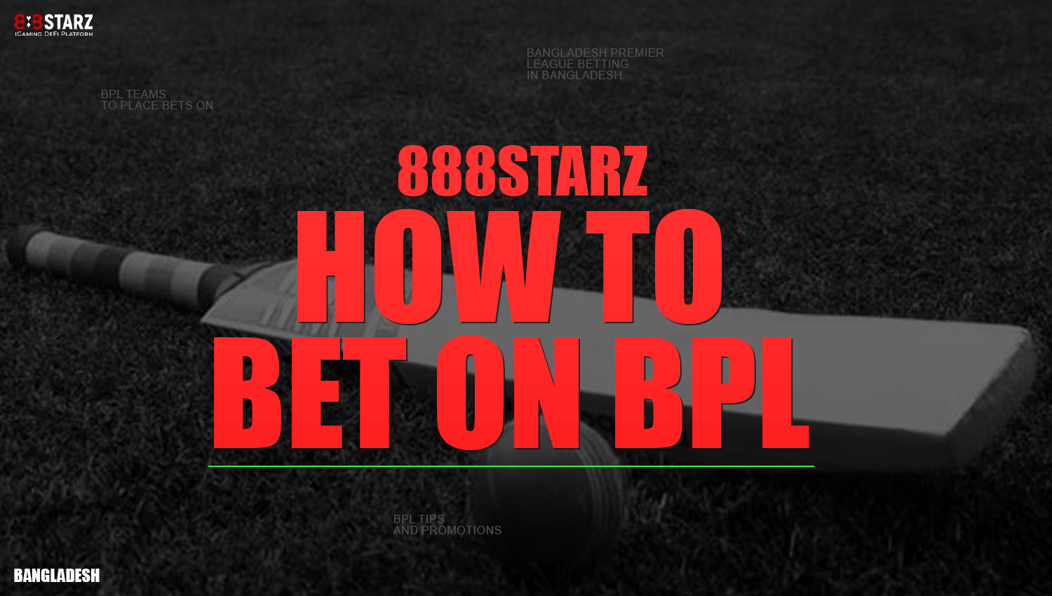 Step-by-step instructions to start betting on the BPL at 888starz