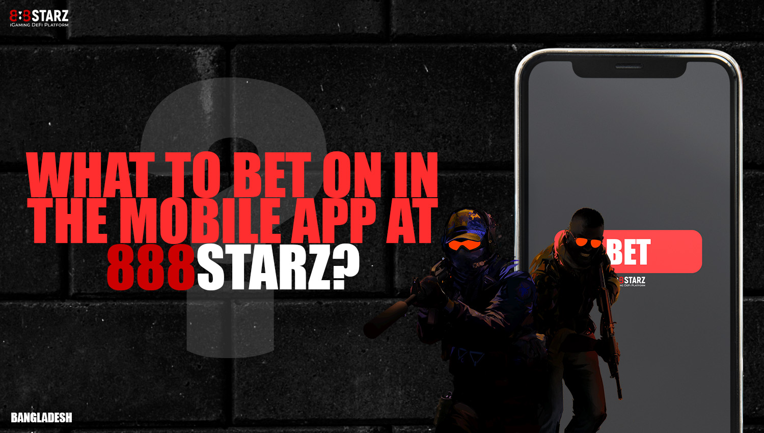 Find out what you can bet on in the 888starz mobile app